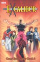 Excalibur Classic - Volume 4: Cross-Time Caper - Book 2 - Chris Claremont, Terry Austin, Michael Higgins, Alan Davis, Chris Wozniak, Ron Lim, Barry Windsor-Smith, Colleen Doran