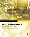 Apple Pro Training Series: DVD Studio Pro 4 - Martin Sitter, Peachpit Press Staff, Adrian Ramseier