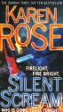 Silent Scream - Karen Rose