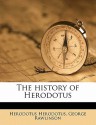 The History of Herodotus - Herodotus, George Rawlinson