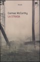 La strada - Martina Testa, Cormac McCarthy