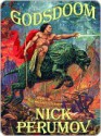 Godsdoom - Nick Perumov