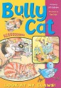 Bully Cat - Jill Eggleton, Rae Dale