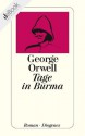 Tage in Burma (German Edition) - Susanna Rademacher, George Orwell