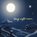 Long Night Moon - Cynthia Rylant, Mark Siegel