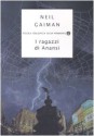 I ragazzi di Anansi - Katia Bagnoli, Neil Gaiman