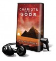 Chariots of the Gods [With Earbuds] - Erich von Däniken, William Dufris