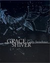 Grace Shiver - Cathy Stonehouse