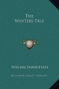 The Winters Tale - William Shakespeare