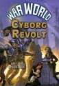 War World: Cyborg Revolt - John F. Carr, Don Hawthorne