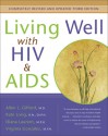 Living Well with HIV & AIDS - Allen L. Gifford, Kate Lorig, Virginia Gonzalez, Diana Laurent