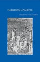 Florilegium Lovaniense: Studies in Septuagint and Textual Criticism in Honour of Florentino Garcia Martinez - H. Ausloos, M. Vervenne, B. Lemmelijn, M Vervenne