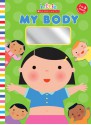 My Body - Jill Ackerman, Cartwheel, Scholastic Editors, Nancy Davis