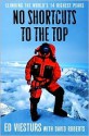 No Shortcuts to the Top No Shortcuts to the Top No Shortcuts to the Top - Ed Viesturs, David Roberts