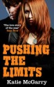 Pushing the Limits - Katie McGarry