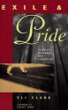 Exile and Pride: Disability, Queerness, and Liberation - Eli Clare, Suzanne Pharr