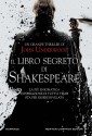 Il libro segreto di Shakespeare - John Underwood