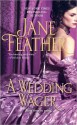 A Wedding Wager - Jane Feather