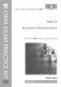 CIMA Exam Practice Kit: Business Mathematics - Walter Allan