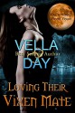 Loving Their Vixen Mate (Pack Wars Book 4) - Vella Day