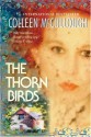 The Thorn Birds - Colleen McCullough