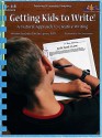 Getting Kids to Write!: A Natural Approach to Creative Writing - Greta Barclay Lipson, Judy Mitchell, Dan Grossmann