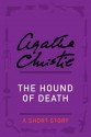 The Hound of Death (A short story) - Agatha Christie