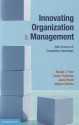 Innovating Organization and Management: New Sources of Competitive Advantage - Nicolai J. Foss, Torben Pedersen, Jacob Pyndt