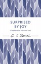 Surprised by Joy - C.S. Lewis