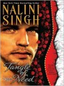 Tangle of Need (Psy-Changeling, #11) - Nalini Singh, Angela Dawe