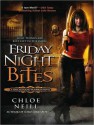 Friday Night Bites - Chloe Neill, Cynthia Holloway