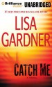 Catch Me - Lisa Gardner, Kirsten Potter