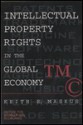 Intellectual Property Rights in the Global Economy - Keith E. Maskus