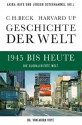 Geschichte der Welt 1945 bis heute: Die globalisierte Welt (German Edition) - Akira Iriye, Jürgen Osterhammel, Andreas Wirthensohn, Thomas Atzert