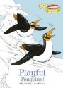 Playful Penguins! - Sally Grindley