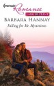 Falling for Mr. Mysterious - Barbara Hannay