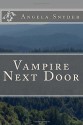 Vampire Next Door - Angela Snyder