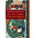 The No.1 Ladies' Detective Agency - Alexander McCall Smith