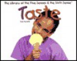 Taste (The Library Of The Five Senses And The Sixth Sense) - Sue Hurwitz