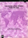 Liberalising Labour Mobiliity Under the GATS - L. Alan Winters, Zhen Kun Wang