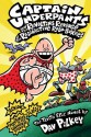 Captain Underpants and the Revolting Revenge of the Radioactive Robo-Boxers - Dav Pilkey