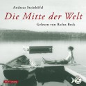 Die Mitte der Welt - Andreas Steinhöfel, Rufus Beck