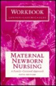 Maternal Newborn Nursing: A Family-Centered Approach - Marcia L. London, Sally B. Olds, Patricia Wieland Ladewig