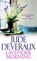 Lavender Morning - Jude Deveraux