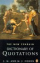 Dictionary of Quotations, The New Penguin - J.M. Cohen