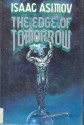 The Edge of Tomorrow - Isaac Asimov