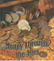 Money Through the Ages - Tim Clifford