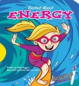 Excited About Energy (Science Rocks!) - Nadia Higgins