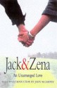 Jack and Zena: A True Story of Love and Danger - Jack Briggs, Zena Briggs, John McCarthy