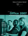 Microsoft Office 2007: Introductory Concepts and Techniques, Windows Vista Edition (Shelly Cashman) - Gary B. Shelly, Thomas J. Cashman, Misty E. Vermaat